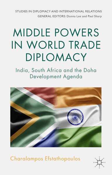 C. Efstathopoulos - Middle Powers in World Trade Diplomacy, Inbunden