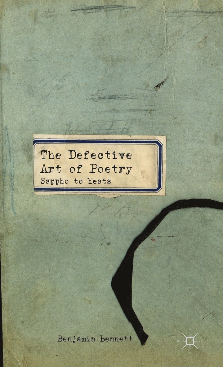 The Defective Art of Poetry 1