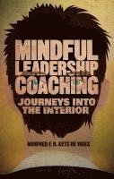 bokomslag Mindful Leadership Coaching