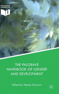 bokomslag The Palgrave Handbook of Gender and Development