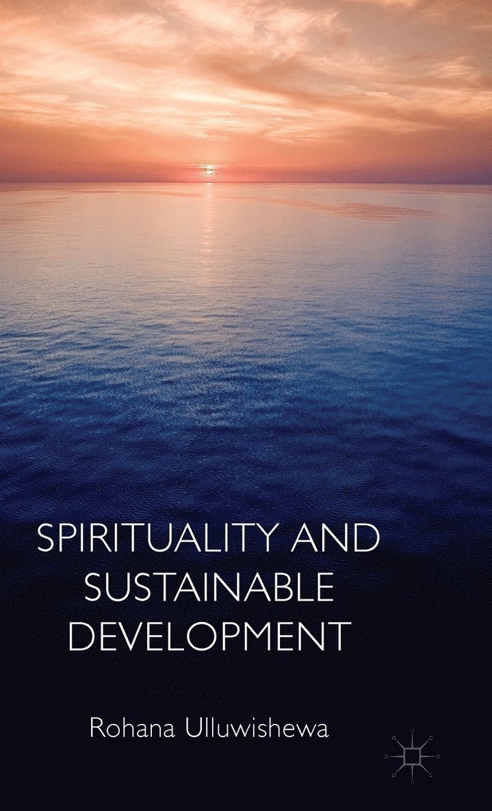 Spirituality and Sustainable Development 1