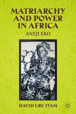 Matriarchy and Power in Africa 1