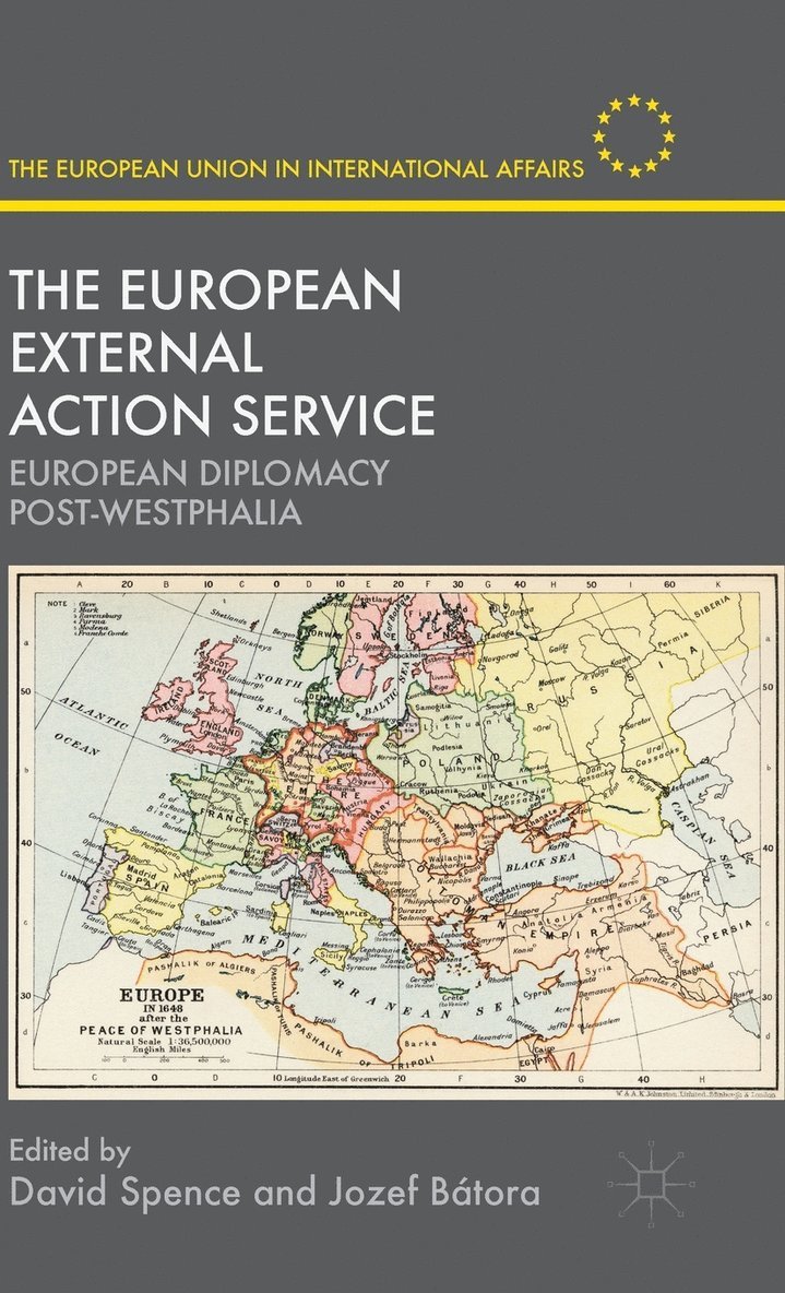 The European External Action Service 1