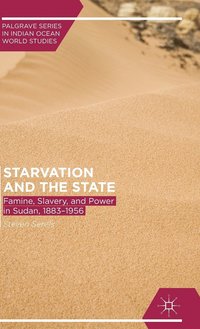bokomslag Starvation and the State