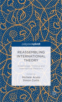 bokomslag Reassembling International Theory