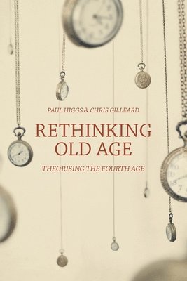 Rethinking Old Age 1