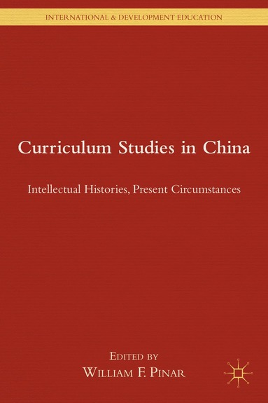 bokomslag Curriculum Studies in China