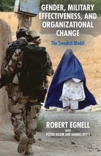 bokomslag Gender, Military Effectiveness, and Organizational Change