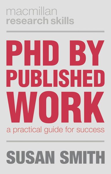 Susan Smith - PhD by Published Work, Häftad