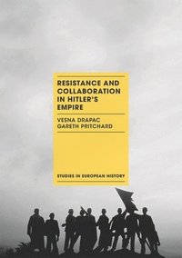 bokomslag Resistance and Collaboration in Hitler's Empire