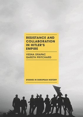 bokomslag Resistance and Collaboration in Hitler's Empire