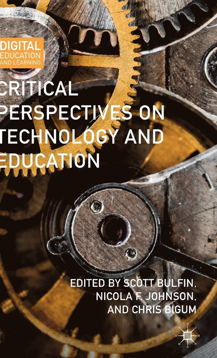 Critical Perspectives on Technology and Education 1