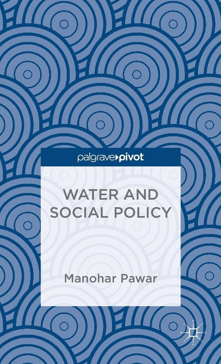 Water and Social Policy 1