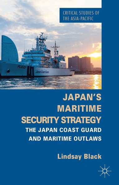 bokomslag Japan's Maritime Security Strategy