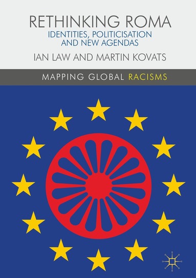 Ian Law, Martin Kovats - Rethinking Roma, Inbunden