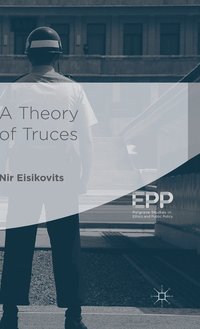 bokomslag A Theory of Truces
