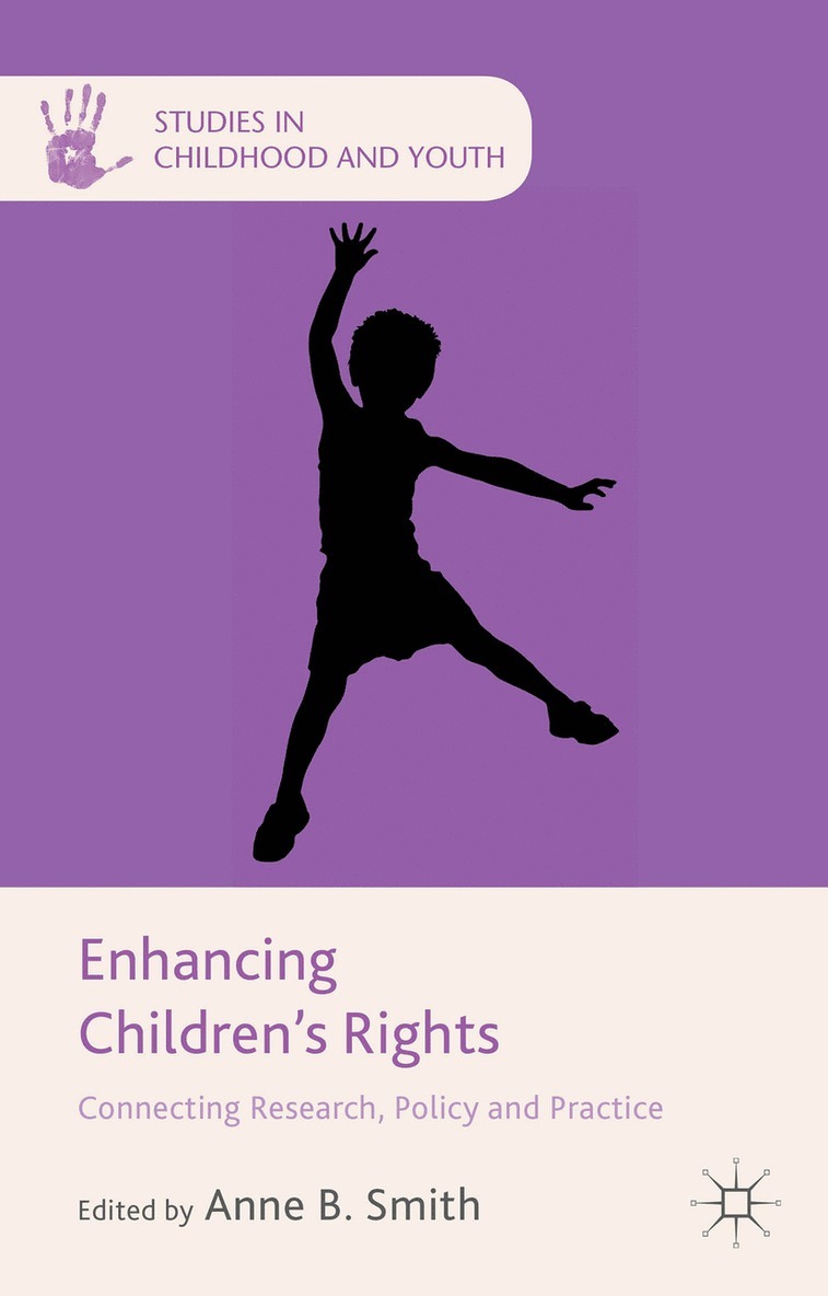 A. Smith, Anne B Smith - Enhancing Children's Rights, Inbunden