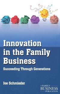 bokomslag Innovation in the Family Business