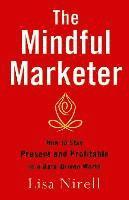 The Mindful Marketer 1