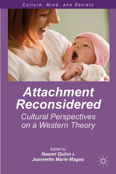 N. Quinn, J. Mageo - Attachment Reconsidered, Inbunden