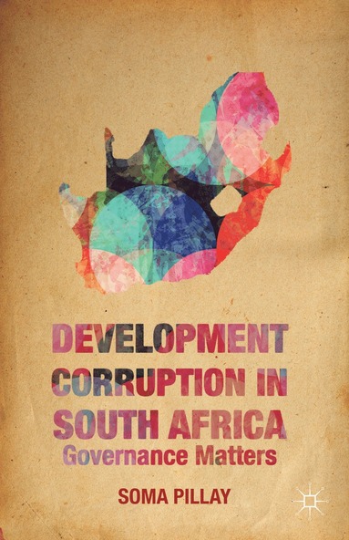 bokomslag Development Corruption in South Africa