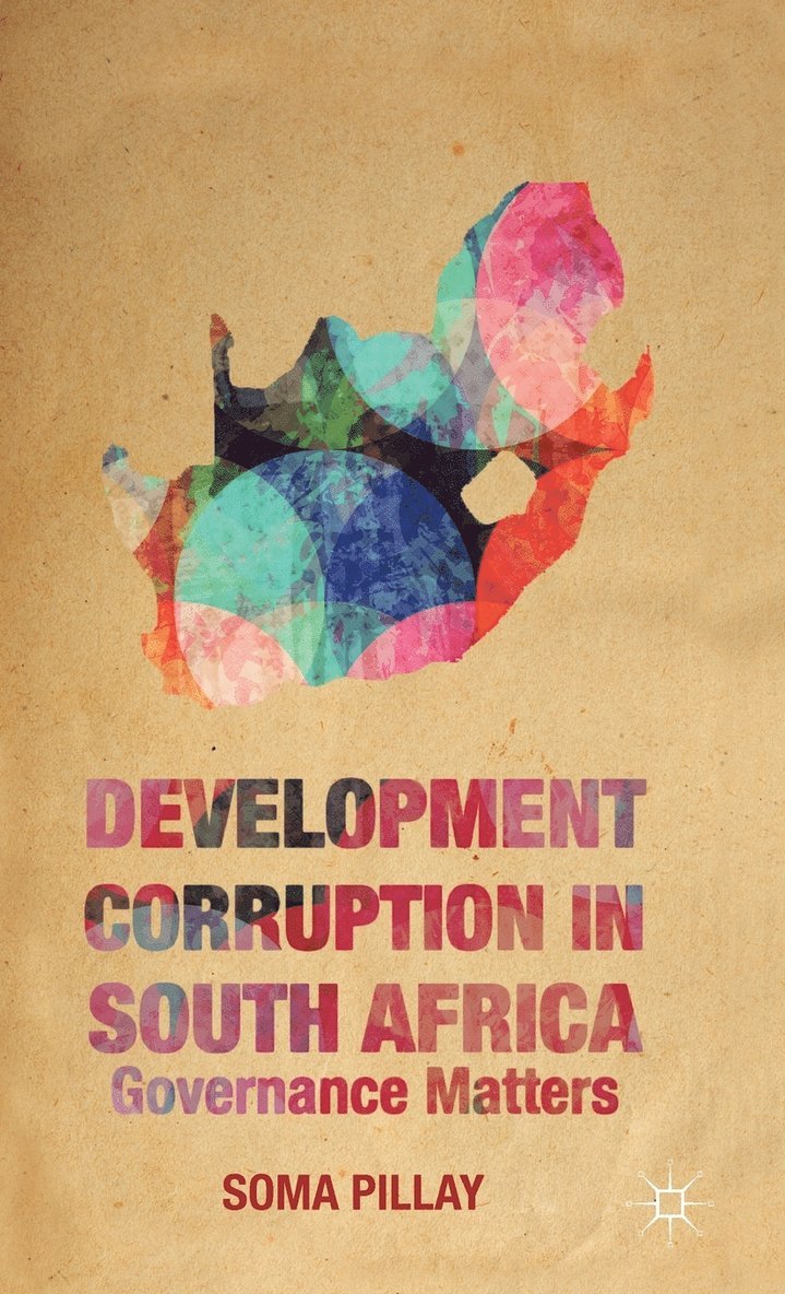 Development Corruption in South Africa 1
