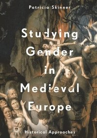 bokomslag Studying Gender in Medieval Europe