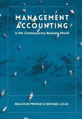 bokomslag Management Accounting in the Contemporary Business World