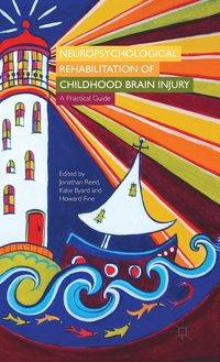 bokomslag Neuropsychological Rehabilitation of Childhood Brain Injury