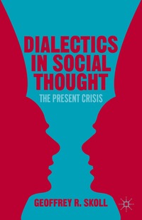 bokomslag Dialectics in Social Thought