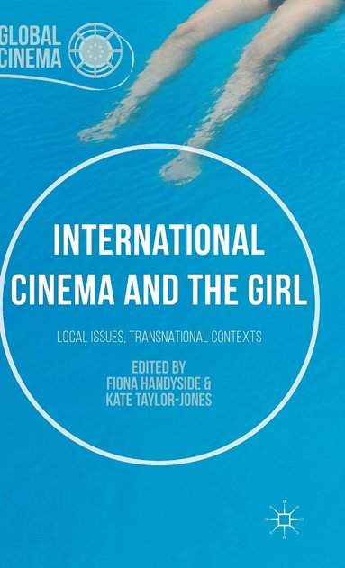 bokomslag International Cinema and the Girl