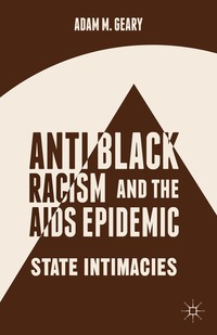 bokomslag Antiblack Racism and the AIDS Epidemic