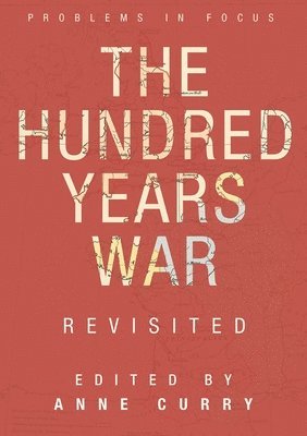 The Hundred Years War Revisited 1