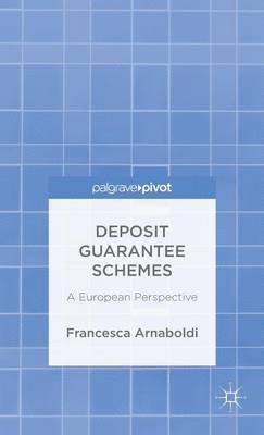 bokomslag Deposit Guarantee Schemes