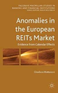 bokomslag Anomalies in the European REITs Market