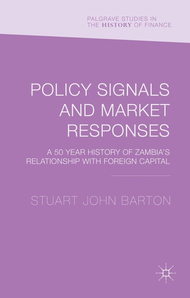 Stuart John Barton - Policy Signals and Market Responses, Inbunden