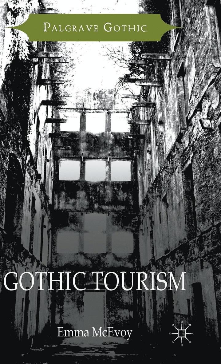 Gothic Tourism