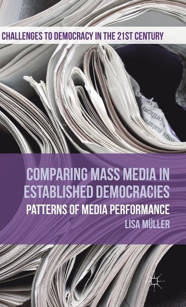 bokomslag Comparing Mass Media in Established Democracies