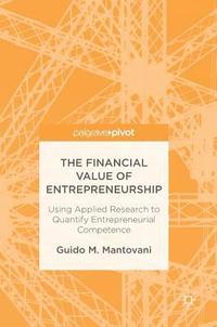 bokomslag The Financial Value of Entrepreneurship