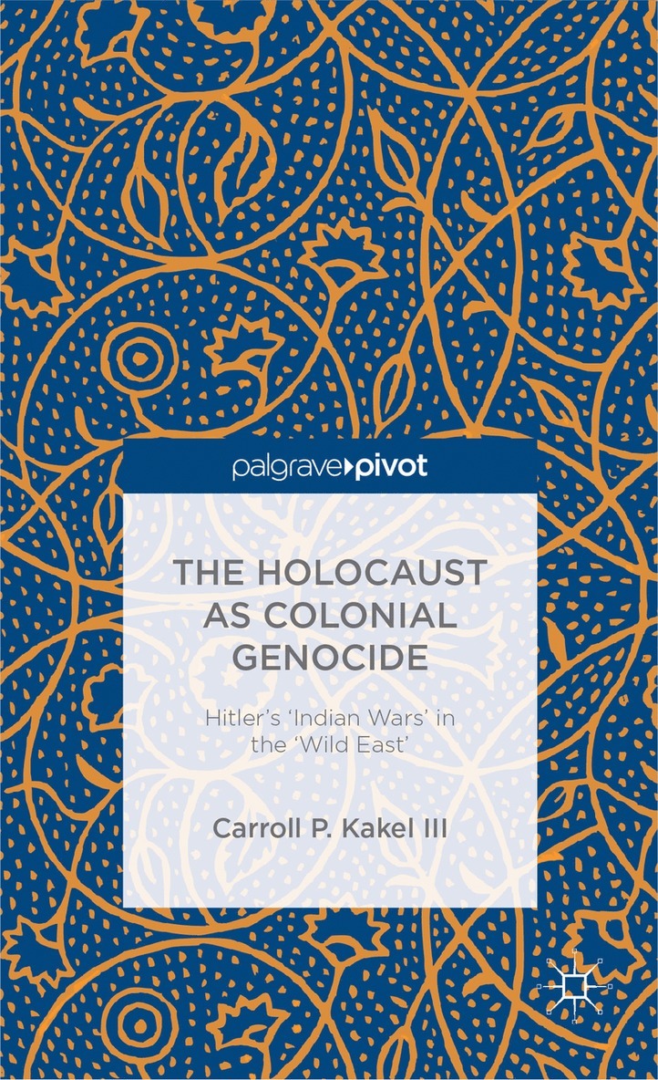 Holocaust as Colonial Genocide