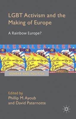 bokomslag LGBT Activism and the Making of Europe