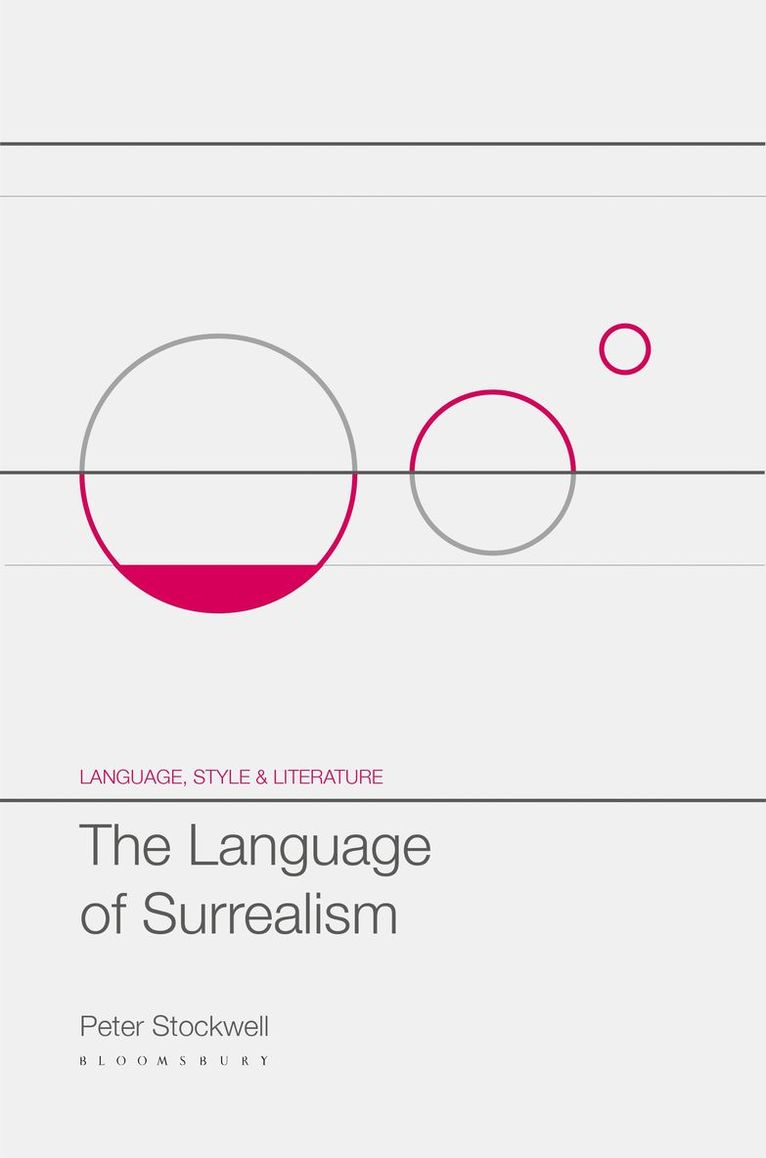 Peter Stockwell, Rocío Montoro - Language of Surrealism, Inbunden