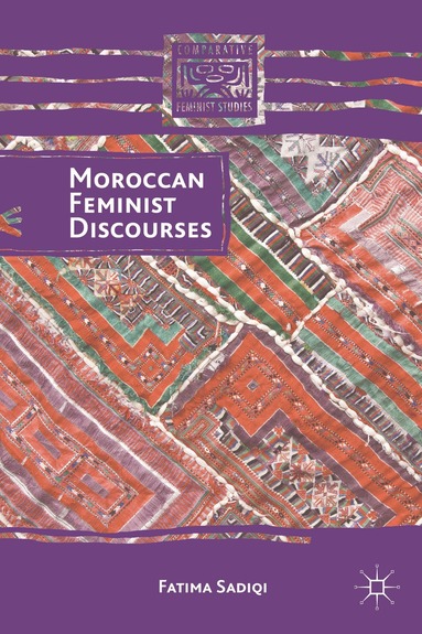 F. Sadiqi - Moroccan Feminist Discourses, Inbunden