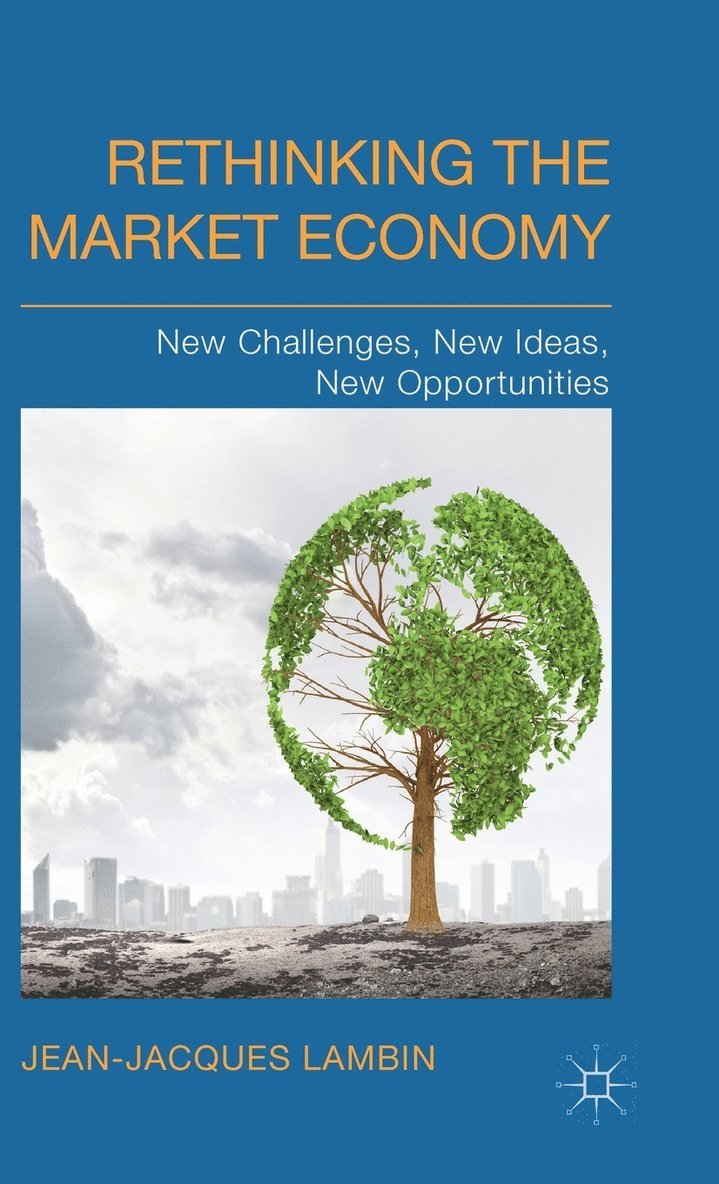J. Lambin, Jean-Jacques Lambin - Rethinking the Market Economy, Inbunden