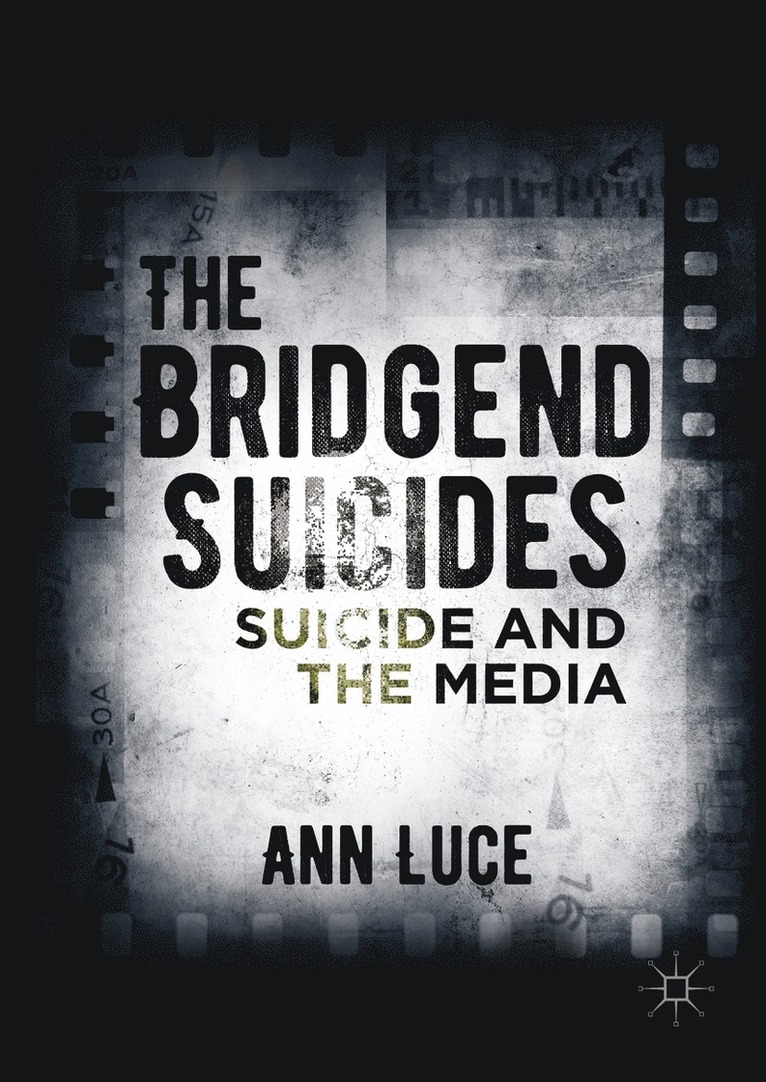 Ann Luce - Bridgend Suicides, Inbunden