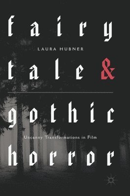 Fairytale and Gothic Horror 1