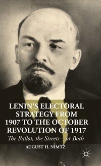 bokomslag Lenins Electoral Strategy from 1907 to the October Revolution of 1917