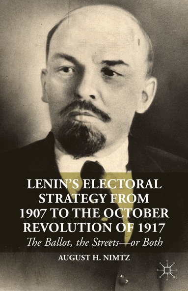 bokomslag Lenins Electoral Strategy from 1907 to the October Revolution of 1917