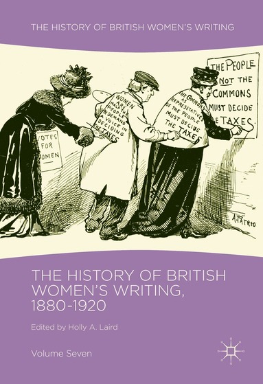 Holly A. Laird - History of British Women's Writing, 1880-1920, Inbunden