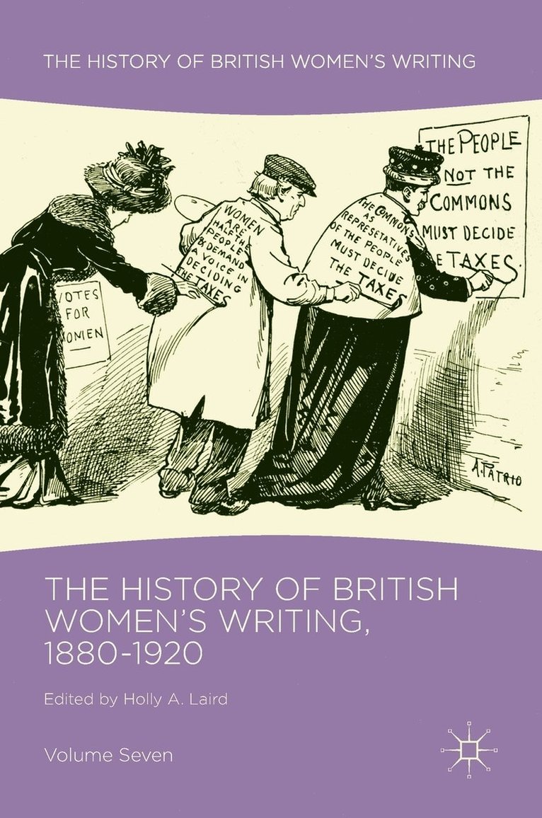 The History of British Women's Writing, 1880-1920 1